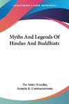 Myths And Legends Of Hindus And Buddhists