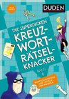 Die superdicken Kreuzworträtselknacker - ab 12 Jahren (Band 4)