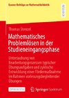 Mathematisches Problemlösen in der Studieneingangsphase