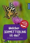 Welcher Schmetterling ist das? Kindernaturführer