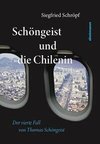 Schöngeist und die Chilenin