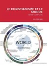 LE CHRISTIANISME ET LE MONDE