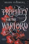 Prophecy for the Warlord