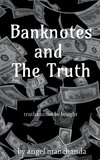 Banknotes and the truth