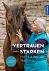 Vertrauen stärken mit Tellington Training