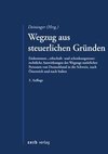 Wegzug aus steuerlichen Gründen