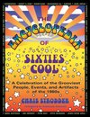 The Encyclopedia of Sixties Cool