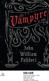 Vampyre - A Tale (Fantasy and Horror Classics)