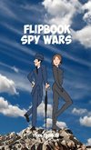 FLIPBOOK SPY WARS