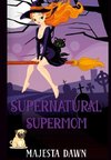 Supernatural SuperMom