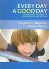 Shimmin, S: Every Day a Good Day