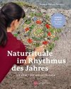 Naturrituale im Rhythmus des Jahres