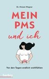 Mein PMS und ich