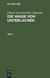 Die Waise von Unterlachen, Teil 1, Die Waise von Unterlachen Teil 1