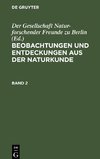 Beobachtungen und Entdeckungen aus der Naturkunde, Band 2, Beobachtungen und Entdeckungen aus der Naturkunde Band 2