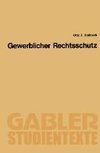 Gewerblicher Rechtsschutz