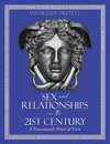 Sex and Relationships in the 21st Century