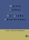 Der große Katechismus