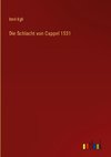 Die Schlacht von Cappel 1531