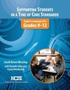 Supporting Students in a Time of Core Standards