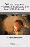 Writing Programs, Veterans Studies, and the Post-9/11 University