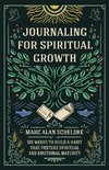 Journaling for Spiritual Growth