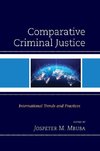 Comparative Criminal Justice