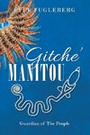 Gitche' Manitou