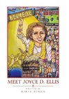 Meet Joyce D. Ellis