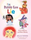 The Bubble Gum Lie