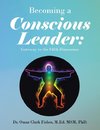 Becoming a Conscious Leader