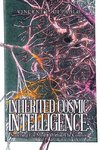 Inherited Cosmic Intelligence