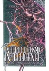 Inherited Cosmic Intelligence