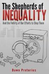 The Shepherds of Inequality