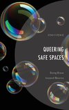 Queering Safe Spaces