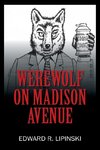 Werewolf On Madison Avenue