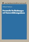 Personelle Verflechtungen auf Konzernführungsebene