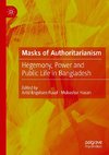 Masks of Authoritarianism