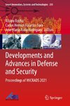 Developments and Advances in Defense and Security