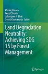 Land Degradation Neutrality: Achieving SDG 15 by Forest Management