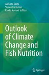 Outlook of Climate Change and Fish Nutrition