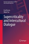 Supercriticality and Intercultural Dialogue