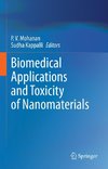 Biomedical Applications and Toxicity of Nanomaterials