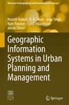 Geographic Information Systems in Urban Planning and Management