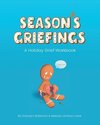 Season's Griefings