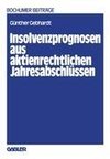 Insolvenzprognosen aus aktienrechtlichen Jahresabschlüssen