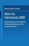 Aktiv ins Sekretariat 2000