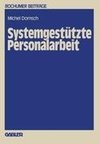 Systemgestützte Personalarbeit