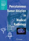 Percutaneous Tumor Ablation in Medical Radiology