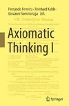 Axiomatic Thinking I